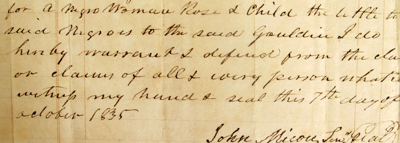 Bill of Sale for Rose, Daisy's Grandmother and her Uncle George